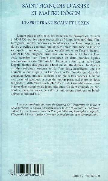 SAINT FRANCOIS D'ASSISE ET MAîTRE DOGEN, L'esprit franciscain et le zen - Etude comparative sur quelques aspects du christianism (9782738489401-back-cover)