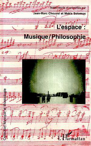 L'espace : musique /philosophie (9782738465931-front-cover)