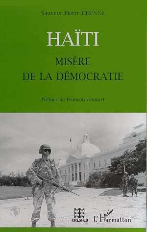 HAÏTI MISÈRE DE LA DÈMOCRATIE (9782738482495-front-cover)