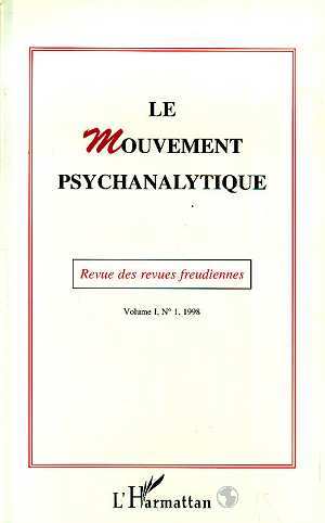 Le Mouvement Psychanalytique, Le Mouvement Psychanalytique Vol. I, 1 (9782738468901-front-cover)