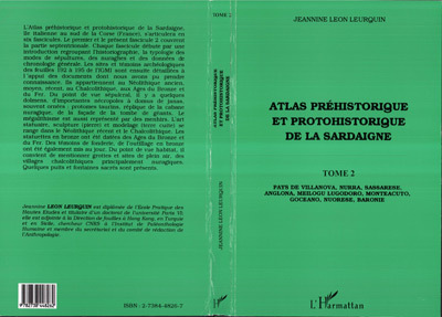 Atlas préhistorique et protohistorique de la Sardaigne, Tome 2 - Pays de Villanova, Nurra, Sassarese, Angolna, Meil (9782738448262-front-cover)