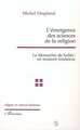 L'EMERGENCE DES SCIENCES DE LA RELIGION, La monarchie de Juillet : un moment fondateur (9782738480590-front-cover)