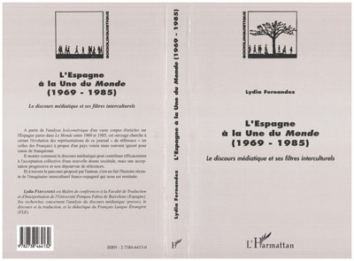 L'Espagne a la une du "monde" (1969-1985), Le discours médiatique et ses filtres interculturels (9782738464132-front-cover)