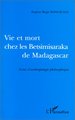 VIE ET MORT CHES LES BETSIMISARAKA DE MADAGASCAR, Essai d'anthropologie philosophique (9782738473035-front-cover)