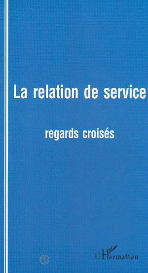 Cahiers du Genre, LA RELATION DE SERVICE, Regards croisés (9782738498090-front-cover)