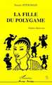 La fille du polygame, Théâtre mahorais (9782738416087-front-cover)