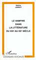LE VAMPIRE DANS LA LITTERATURE DU XIXe AU XXe SIECLE (9782738485403-front-cover)