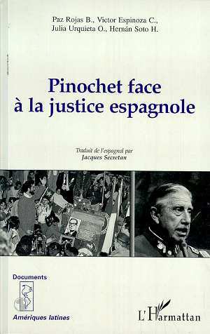 PINOCHET FACE À LA JUSTICE ESPAGNOLE (9782738483188-front-cover)