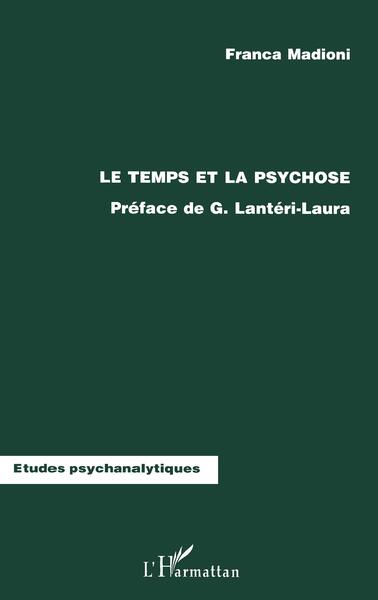 Le Temps et la Psychose (9782738472199-front-cover)