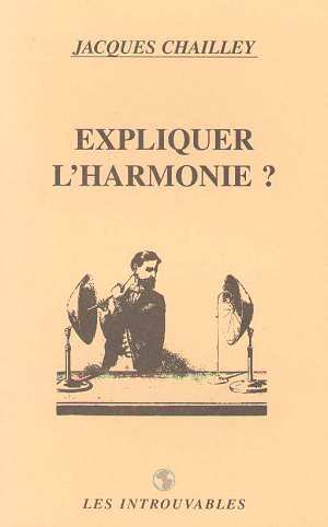 Expliquer l'harmonie (9782738439642-front-cover)