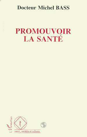 Promouvoir la santé (9782738426819-front-cover)