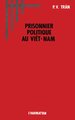 Prisonnier politique au Vietnam, 1975-1979 (9782738407023-front-cover)