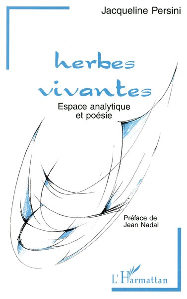 Herbes vivantes, Espace analytique et poésie (9782738436368-front-cover)
