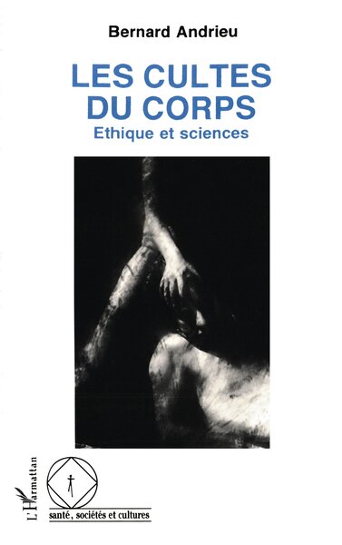 Les cultes du corps, Ethique et sciences (9782738427861-front-cover)
