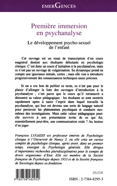 PREMIERE IMMERSION EN PSYCHANALYSE, Le développement psycho-sexuel de l'enfant (9782738482952-back-cover)