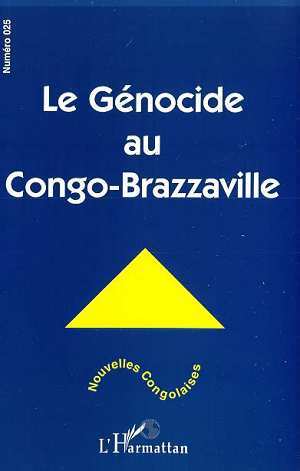 Nouvelles Congolaises, LE GENOCIDE AU CONGO-BRAZZAVILLE (9782738485113-front-cover)