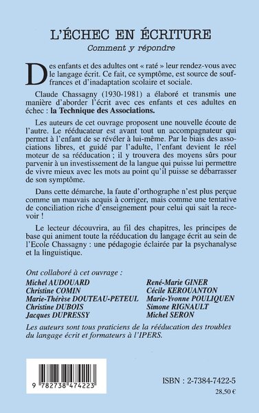 L'ÉCHEC EN ÉCRITURE, Comment y répondre ? - Alliance d'une technique et d'une pédagogie relationnelle - Méthode Chassagny (9782738474223-back-cover)