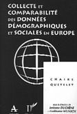 Collecte et comparabilité des données démographiques et sociales en Europe (9782738431912-front-cover)