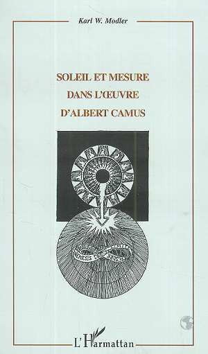 SOLEIL ET MESURE DANS L'UVRE D'ALBERT CAMUS (9782738493767-front-cover)