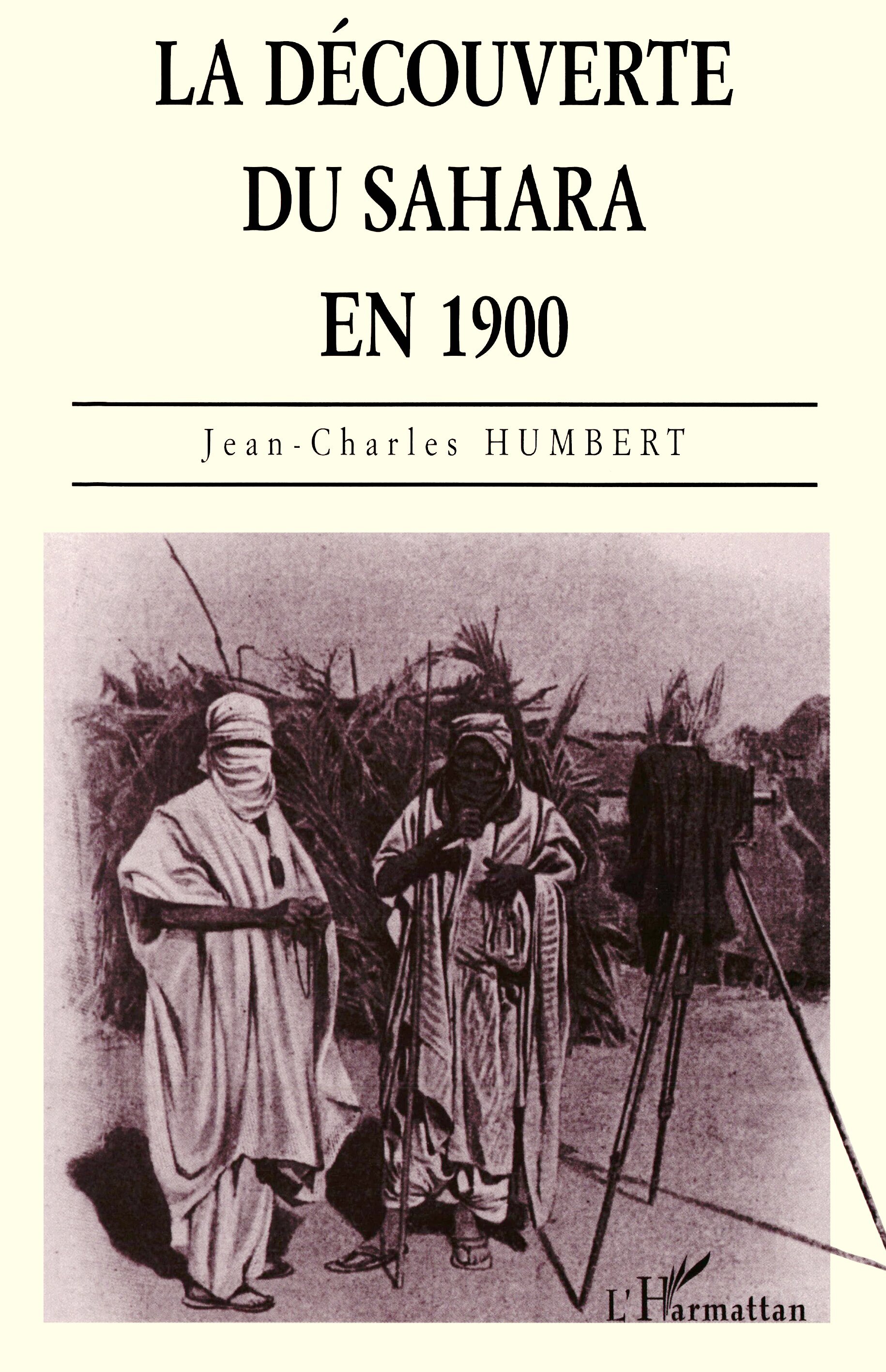 La découverte du Sahara en 1900 (9782738447241-front-cover)