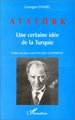 ATATÜRK, Une certaine idée de la Turquie (9782738497420-front-cover)