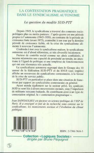 LA CONTESTATION PRAGMATIQUE DANS LE SYNDICALISME AUTONOME, La question du modèle SUD-PTT (9782738476166-back-cover)