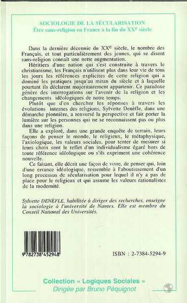 SOCIOLOGIE DE LA SECULARISATION, Être sans-religion en France à la fin du XXe siècle (9782738452948-back-cover)
