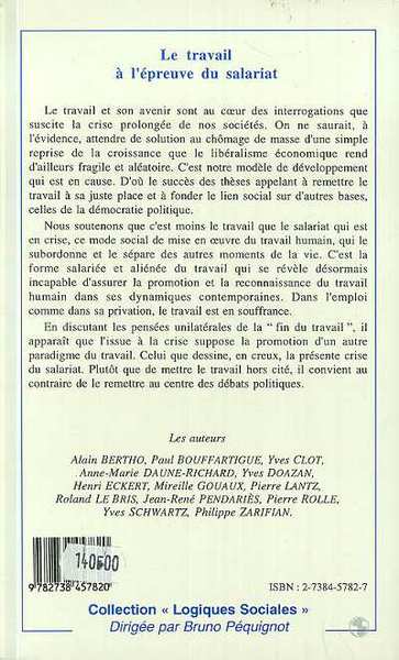 LE TRAVAIL A L'EPREUVE DU SALARIAT, A propos de la fin du travail (9782738457820-back-cover)