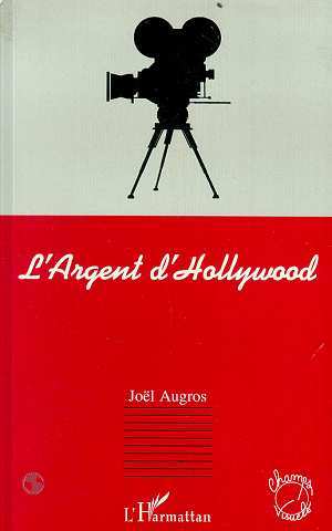L'argent d'Hollywood (9782738440051-front-cover)