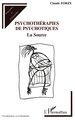 PSYCHOTHéRAPIES DE PSYCHOTIQUES, La source (9782738498694-front-cover)