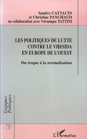 LES POLITIQUES DE LUTTE CONTRE LE VIH/SIDA EN EUROPE DE L'OUEST (9782738458353-front-cover)