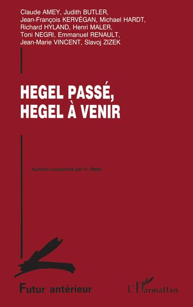 Futur antérieur, Hegel passé, Hegel à venir (9782738438065-front-cover)