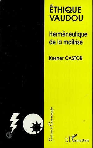 ÉTHIQUE VAUDOU, Herméneutique de la maîtrise (9782738474438-front-cover)