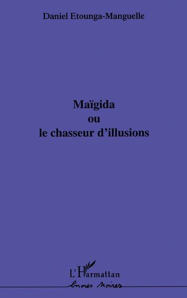 MAÏGIDA OU LE CHASSEUR D'ILLUSIONS (9782738486011-front-cover)