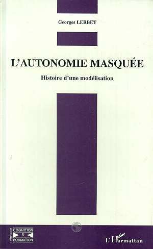 L'autonomie Masquée (9782738466679-front-cover)