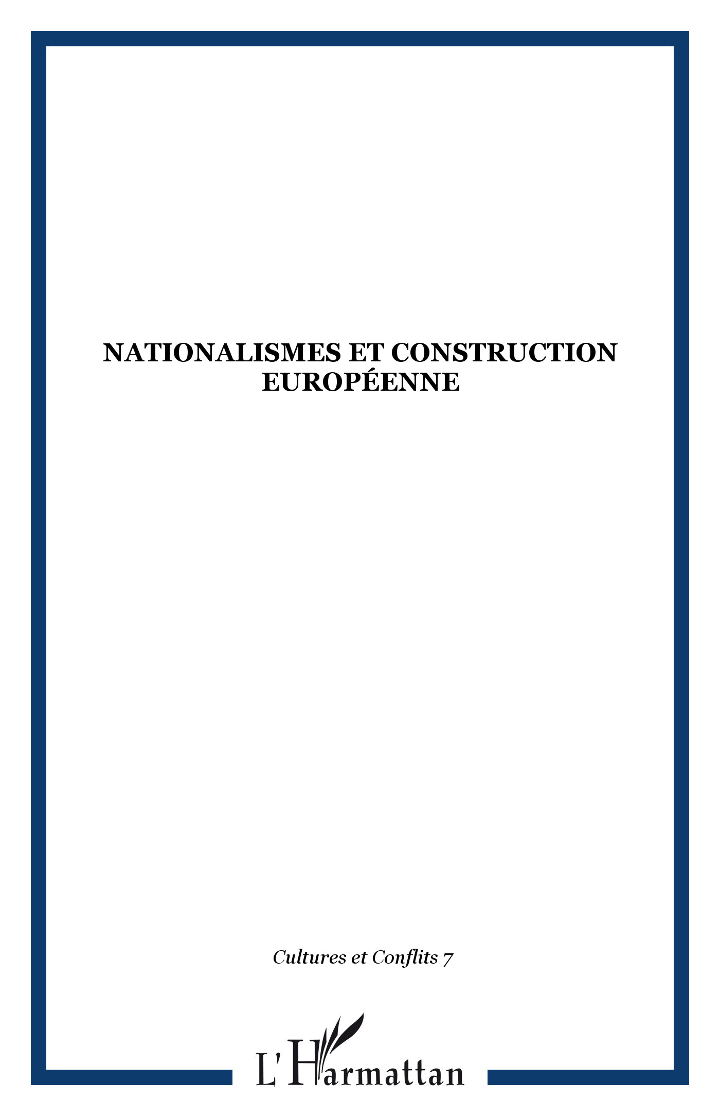 Cultures et Conflits, Nationalismes et construction européenne (9782738418777-front-cover)
