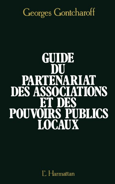 Guide du partenariat des associations et des pouvoirs locaux (9782738400345-front-cover)