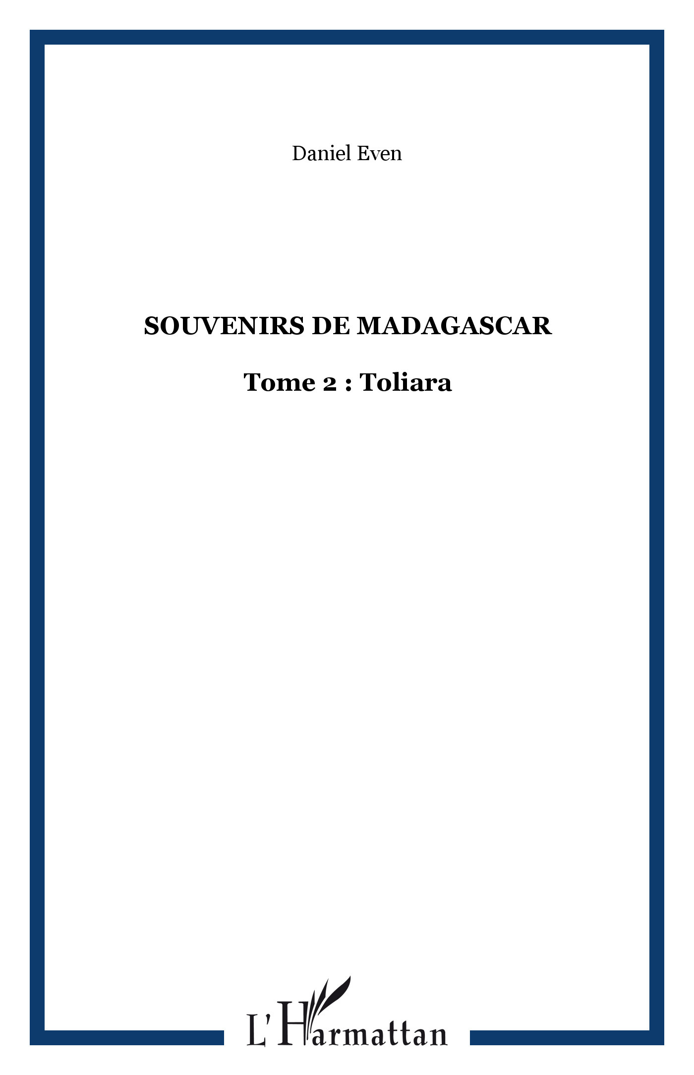 SOUVENIRS DE MADAGASCAR, Tome 2 : Toliara (9782738498250-front-cover)