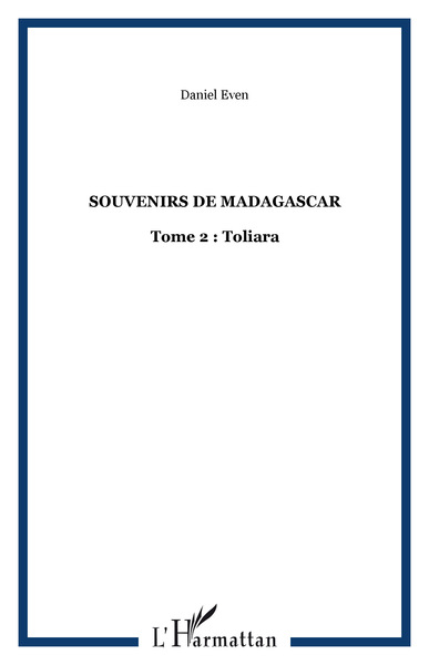 SOUVENIRS DE MADAGASCAR, Tome 2 : Toliara (9782738498250-front-cover)