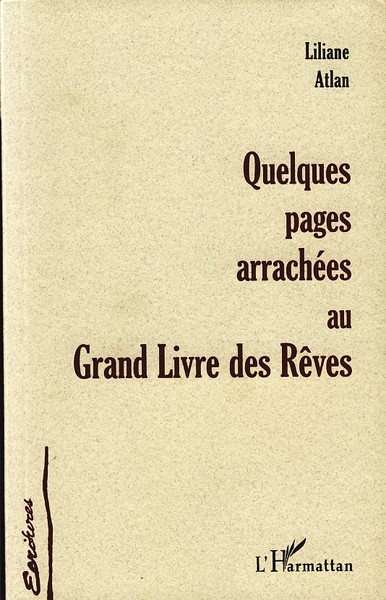 QUELQUES PAGES ARRACHÉES AU GRAND LIVRE DES RÊVES (9782738482969-front-cover)