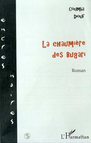 LA CHAUMIÈRE DES BUGARI (9782738491459-front-cover)