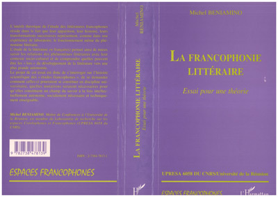 LA FRANCOPHONIE LITTERAIRE, Essai pour une théorie (9782738478139-front-cover)