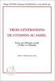 TROIS GÉNÉRATIONS DE CITADINS AU SAHEL, Trente ans d'histoire sociale à Dakar et à Bamako (9782738472748-front-cover)