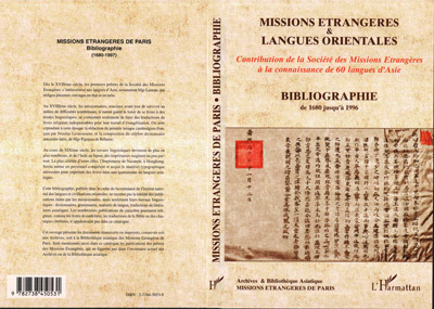 Missions Etrangères et langues orientales, Bibliographie de 1680 jusqu'à 1996 - Contribution de la S. M. E (9782738450531-front-cover)