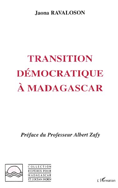 Transition démocratique à Madagascar (9782738426154-front-cover)