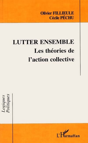 Lutter ensemble, Les théories de l'action collective (9782738418883-front-cover)