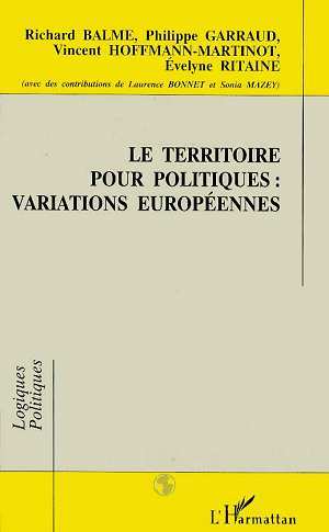 Le territoire pour politiques : variations européennes (9782738430830-front-cover)