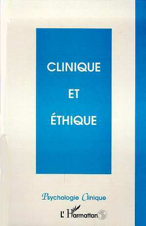 Psychologie Clinique, CLINIQUE ET ETHIQUE (9782738469090-front-cover)