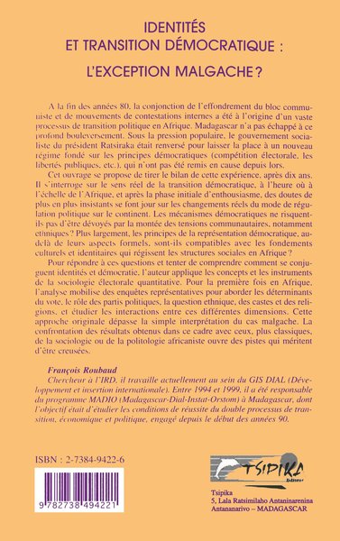 IDENTITÉS ET TRANSITION DÉMOCRATIQUE : L'EXCEPTION MALGACHE ? (9782738494221-back-cover)