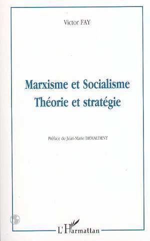 MARXISME ET SOCIALISME, Théorie et stratégie (9782738479082-front-cover)